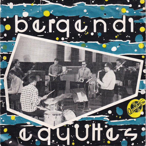 Bergendy : Bergendi Együttes (7", EP)