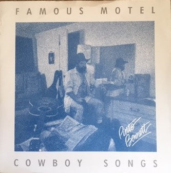 Pinto Bennett : Famous Motel Cowboy Songs (7")