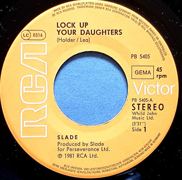 Slade : Lock Up Your Daughters (7", Single)