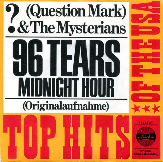 ? & The Mysterians : 96 Tears (7", Single, Mono)