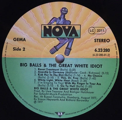 Big Balls & The Great White Idiot : Big Balls & The Great White Idiot (LP, Album)