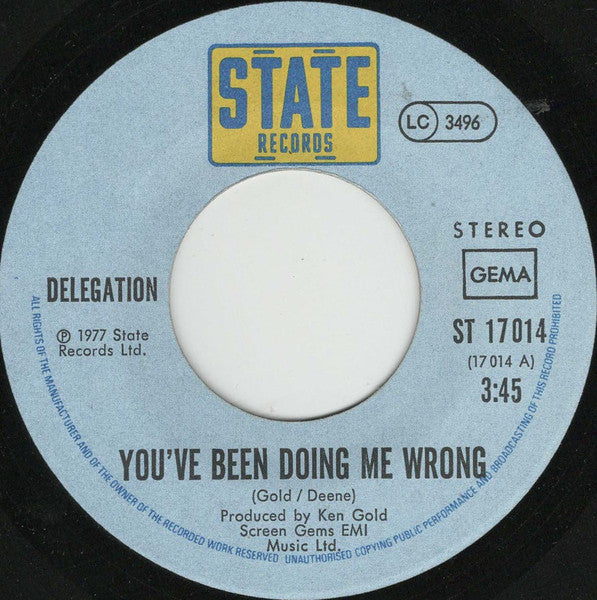 Delegation : You've Been Doing Me Wrong (7", Single)