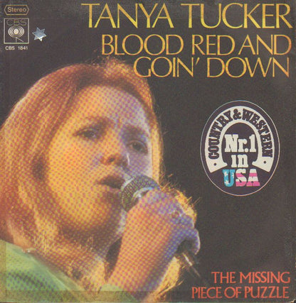Tanya Tucker : Blood, Red and Goin' Down (7")