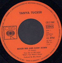 Tanya Tucker : Blood, Red and Goin' Down (7")