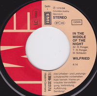 Wilfried : In The Middle Of The Night (7", Single)