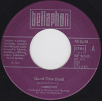 The Tremeloes : Good Time Band (7", Single)