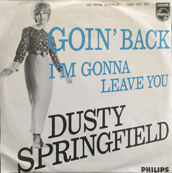 Dusty Springfield : Goin' Back  (7", Single, Mono, 3-P)