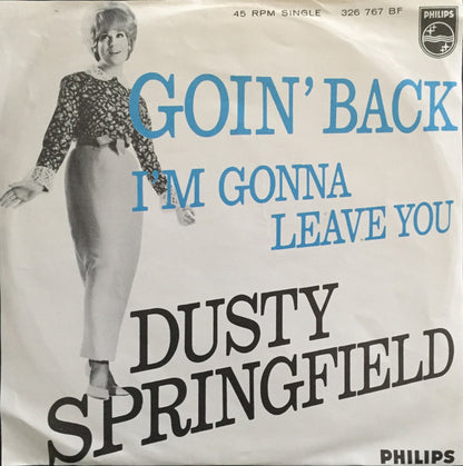 Dusty Springfield : Goin' Back  (7", Single, Mono, 3-P)