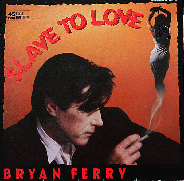 Bryan Ferry : Slave To Love (12", Maxi)