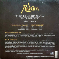 Rakim : When I B On Tha Mic / Flow Forever (12")