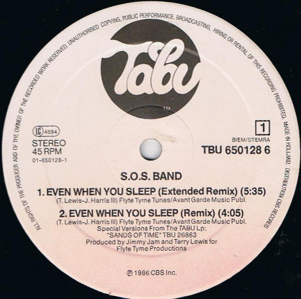 SOS Band* : Even When You Sleep (Extended Remix) (12", Maxi)