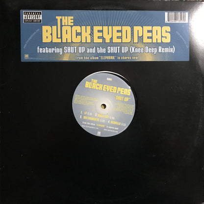 The Black Eyed Peas* : Shut Up (Knee Deep Remix) (12")