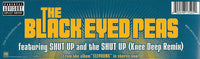 The Black Eyed Peas* : Shut Up (Knee Deep Remix) (12")