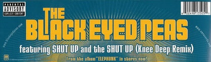 The Black Eyed Peas* : Shut Up (Knee Deep Remix) (12")