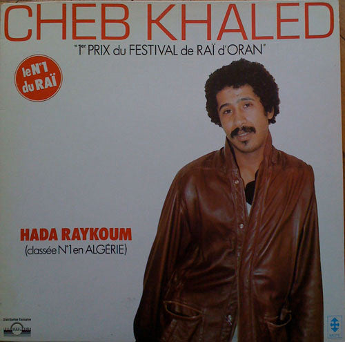 Cheb Khaled* : Hada Raykoum (LP, Album)