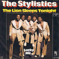 The Stylistics : The Lion Sleeps Tonight (7", Single)