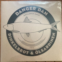 Danger Dan : Dinkelbrot & Ölsardinen (12")