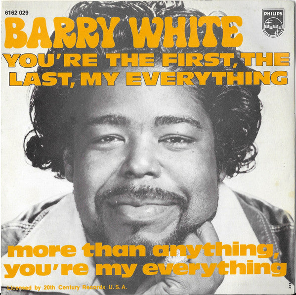 Barry White : You're The First, The Last, My Everything (7")