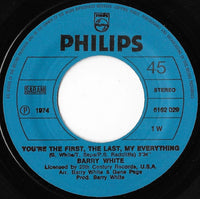 Barry White : You're The First, The Last, My Everything (7")