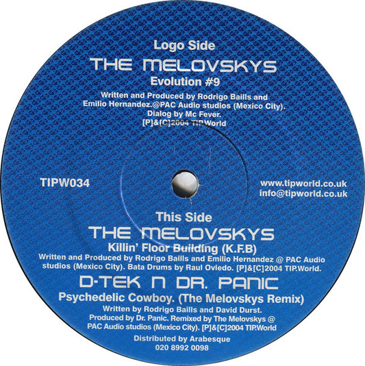 The Melovskys / D-Tek (2) N Dr. Panic : Evolution #9 / Killin' Floor Building (K.F.B) / Psychedelic Cowboy (The Melovskys Remix) (12")