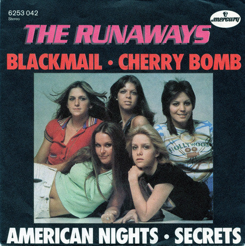 The Runaways : Blackmail / Cherry Bomb / American Nights / Secrets (7", EP)