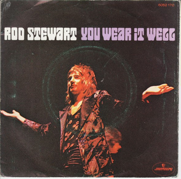 Rod Stewart : Twistin' The Night Away / You Wear It Well (7", Single)