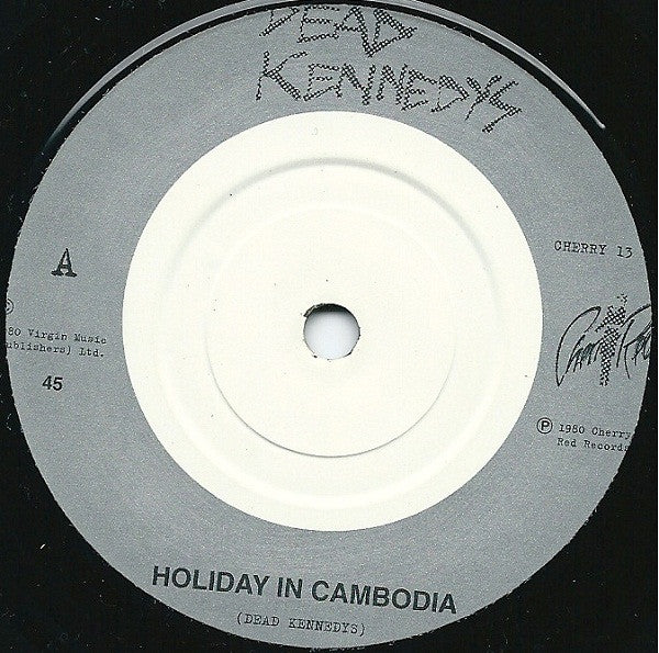 Dead Kennedys : Holiday In Cambodia (7", RE, Air)