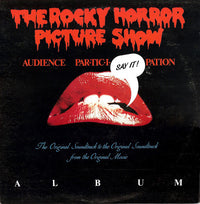 Various : The Rocky Horror Picture Show (The Original Audience Par-Tic-I-Pation Album) (2xLP, Album)