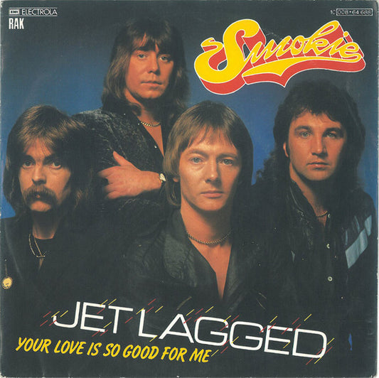 Smokie : Jet Lagged (7", Single)