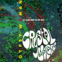 Crystal Waters : Gypsy Woman (La Da Dee La Da Da) (7", Single, RP, Pap)