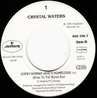 Crystal Waters : Gypsy Woman (La Da Dee La Da Da) (7", Single, RP, Pap)