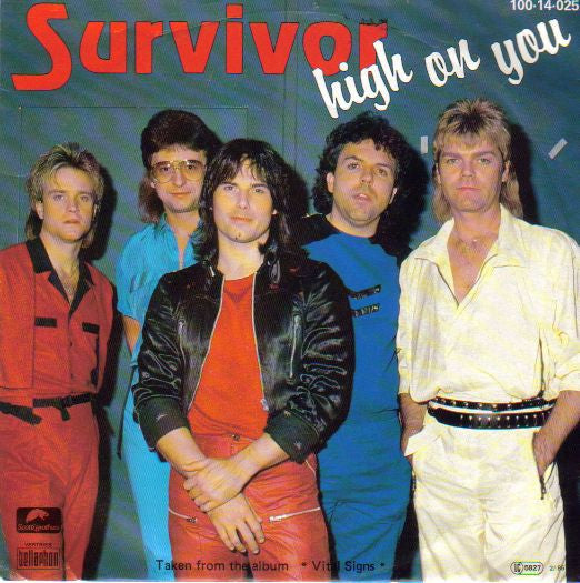Survivor : High On You (7", Single)