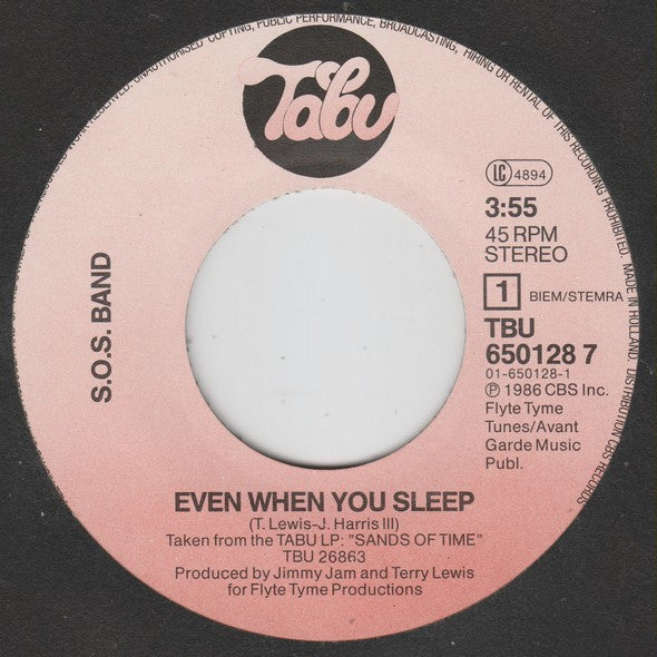 SOS Band* : Even When You Sleep (7", Single)