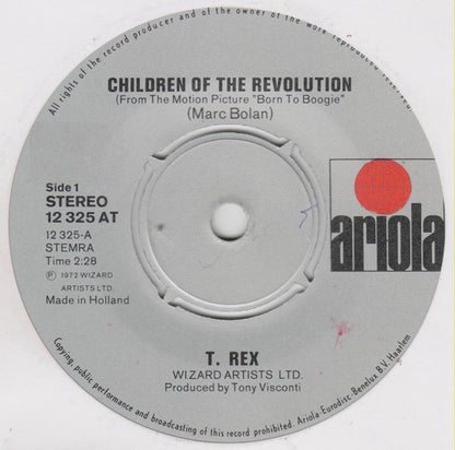 T. Rex : Children Of The Revolution (7")