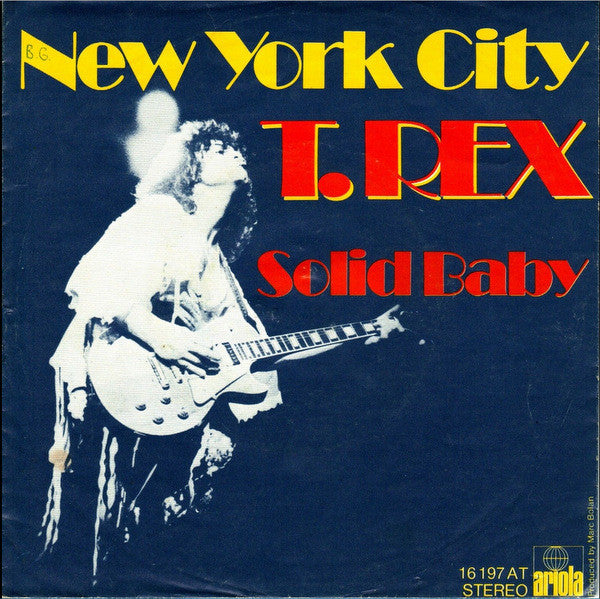 T. Rex : New York City (7", Single)