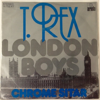 T. Rex : London Boys (7", Single)