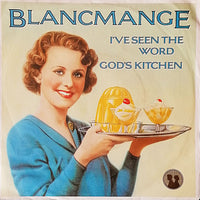 Blancmange : God's Kitchen / I've Seen The Word (7")