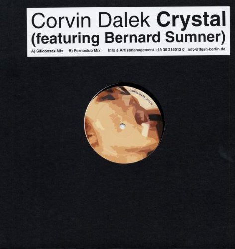 Corvin Dalek Featuring Bernard Sumner : Crystal (12")