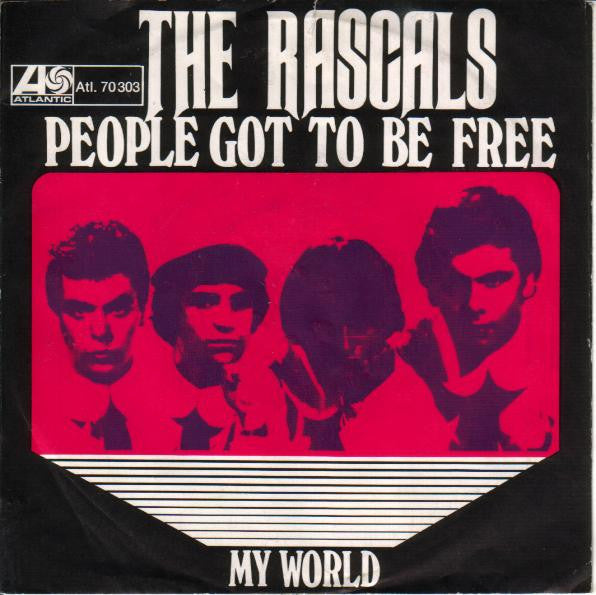 The Rascals : People Got To Be Free (7", Single, Mono)
