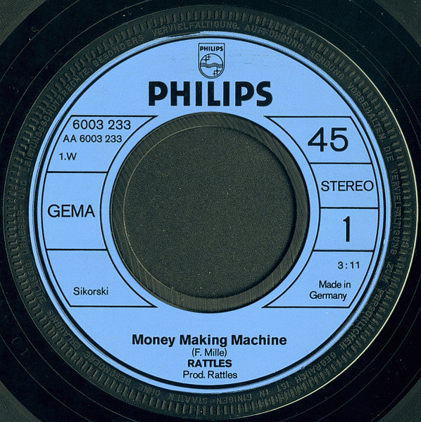 Rattles* : Money Making Machine (7", Single)