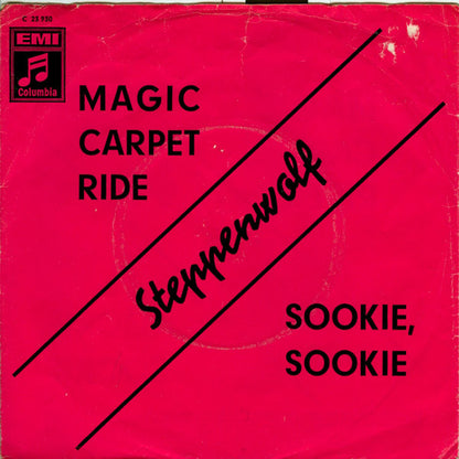 Steppenwolf : Magic Carpet Ride / Sookie, Sookie (7", Single)