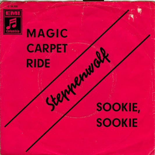 Steppenwolf : Magic Carpet Ride / Sookie, Sookie (7", Single)