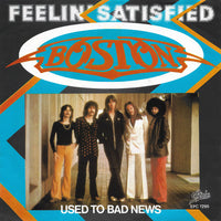 Boston : Feelin' Satisfied (7", Single)