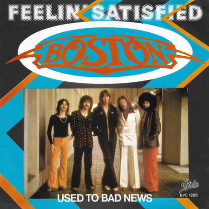 Boston : Feelin' Satisfied (7", Single)