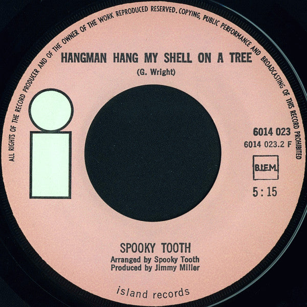 Spooky Tooth : I Am The Walrus (7", Single, Lar)
