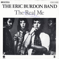 The Eric Burdon Band* : The Real Me (7", Single)