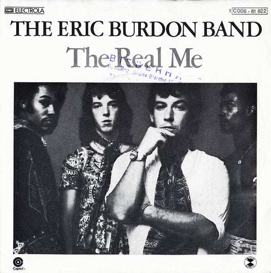 The Eric Burdon Band* : The Real Me (7", Single)