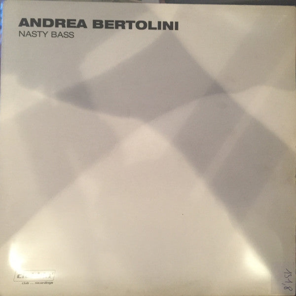 Andrea Bertolini : Nasty Bass (12")
