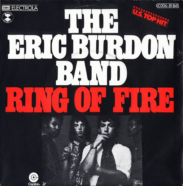 The Eric Burdon Band* : Ring Of Fire (7", Single)
