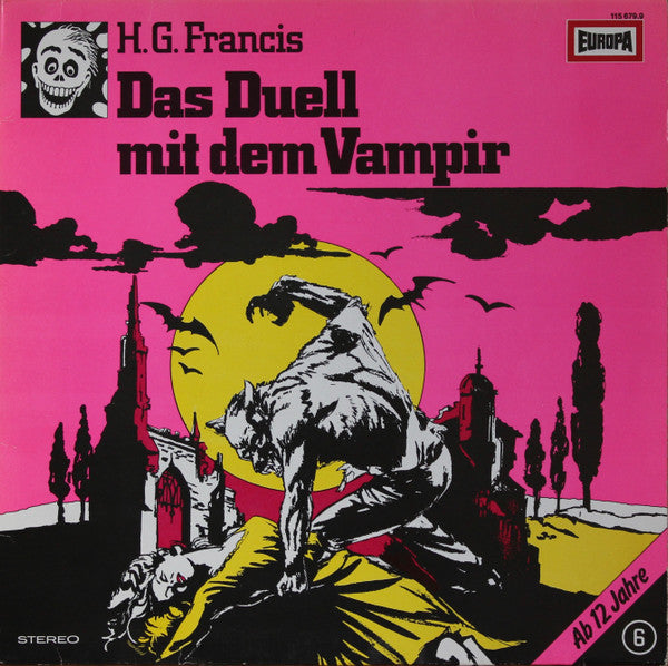 H.G. Francis : Gruselserie  6 - Das Duell Mit Dem Vampir (LP)